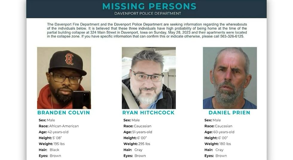 City officials named those unaccounted for as Branden Colvin, Ryan Hitchcock and Daniel Prien.